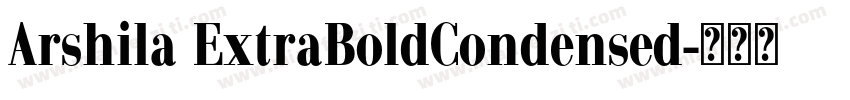 Arshila ExtraBoldCondensed字体转换